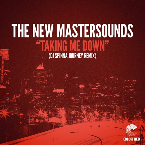 The New Mastersounds, Lamar Williams Jr., Red Night Recordings, DJ Spinna-Taking Me Down