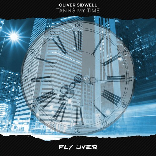 Oliver Sidwell-Taking My Time