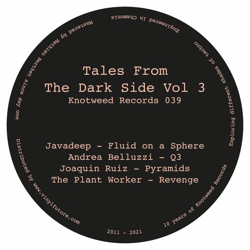 The Plant Worker, Javadeep, Andrea Belluzzi, Joaquin Ruiz-Tales from the Dark Side, Vol. 3