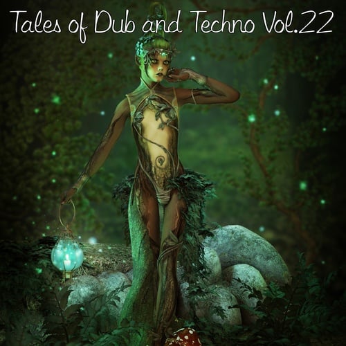 Various Artists-Tales of Dub and Techno, Vol. 22