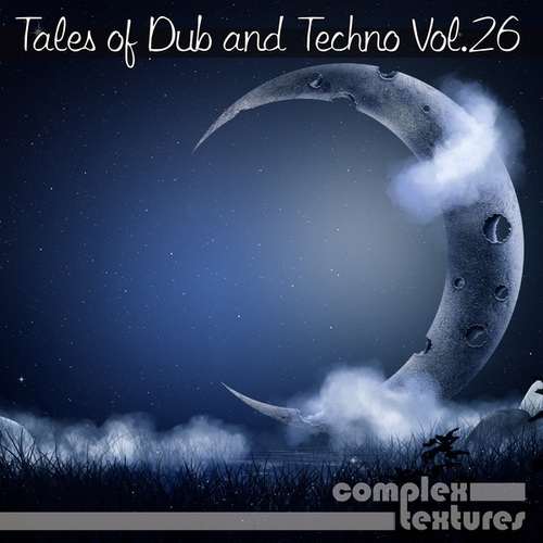 Various Artists-Tales of Dub and Techno, Vol. 26