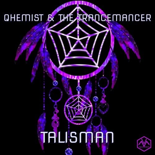 Qhemist, The Trancemancer-Talisman