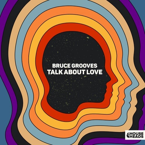Bruce Grooves-Talk About Love