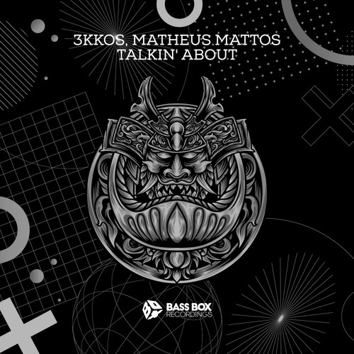 3kkos, Matheus Mattos-Talkin' About