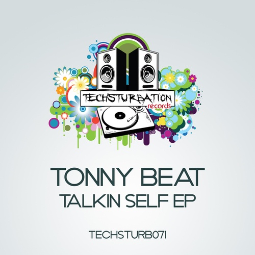 Tonny Beat-Talkin Self EP