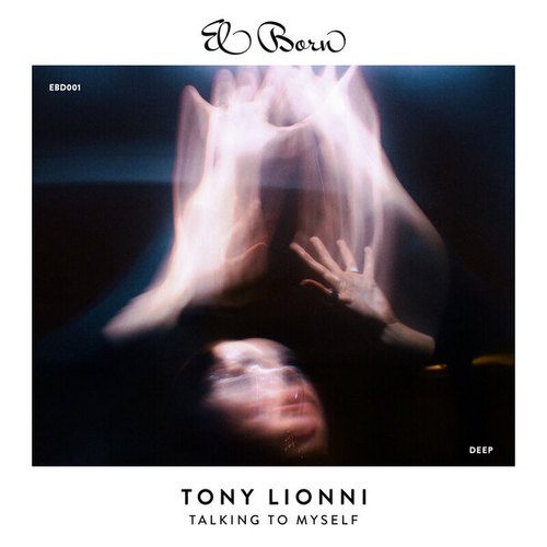 Tony Lionni-Talking to Myself