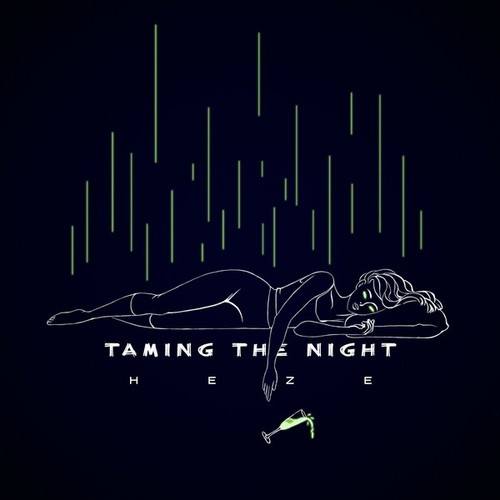 HEZE-Taming the Night