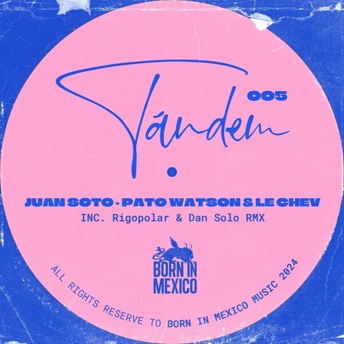 Juan Soto, Pato Watson, Le Chev, Rigopolar, Dan Solo-Tandem 005