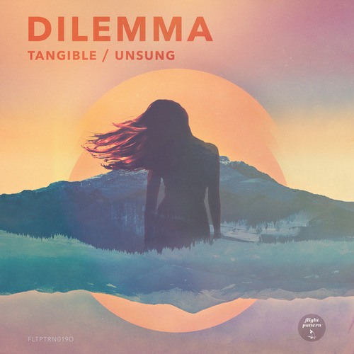 Dilemma-Tangible / Unsung