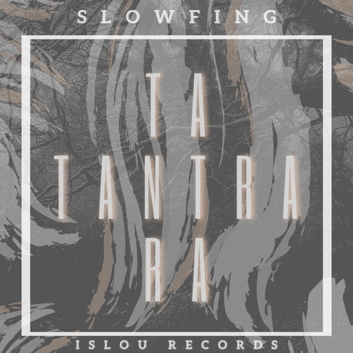 Slowfing-Tantra