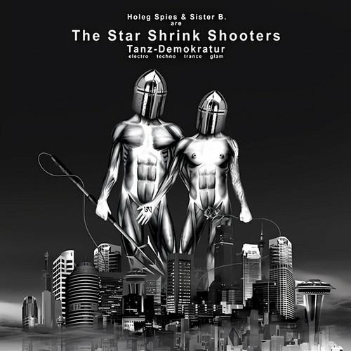 The Star Shrink Shooters, Holeg, Kris Kylven, Von Magnet, Implant, Bak XIII, Ph1rx-Tanz-Demokratur