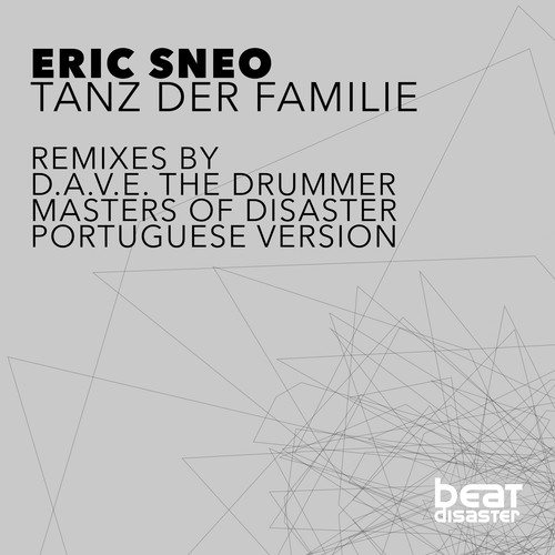 Eric Sneo, D.A.V.E. The Drummer, Masters Of Disaster, Dave The Drummer-Tanz Der Familie