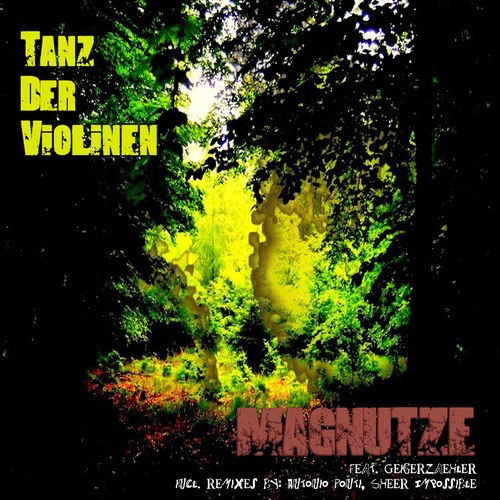 Magnutze, Geigerzaehler, Antonio Ponti, Sheer Impossible-Tanz der Violinen