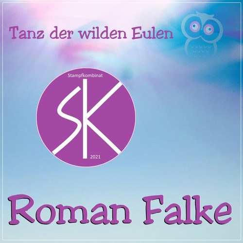 Roman Falke-Tanz der wilden Eulen