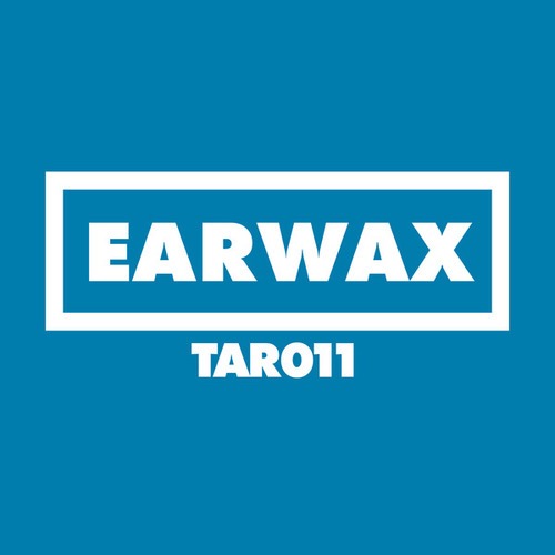 Earwax (IT)-Tar 11