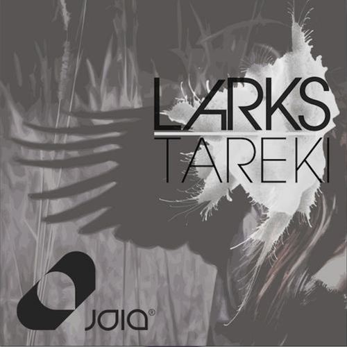 Larks, Alex D'Elia, Nihil Young, Diego Beloso, Marc Junior-Tareki