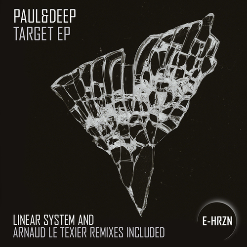Paul&Deep, Linear System, Arnaud Le Texier-TARGET EP