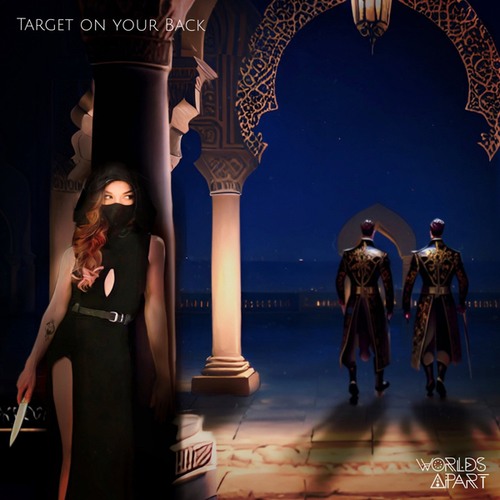 Worlds Apart-Target On Your Back