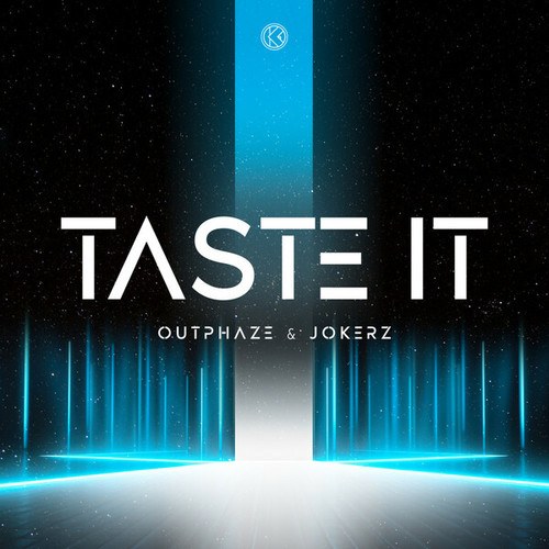 OutPhaze, Jokerz-Taste It