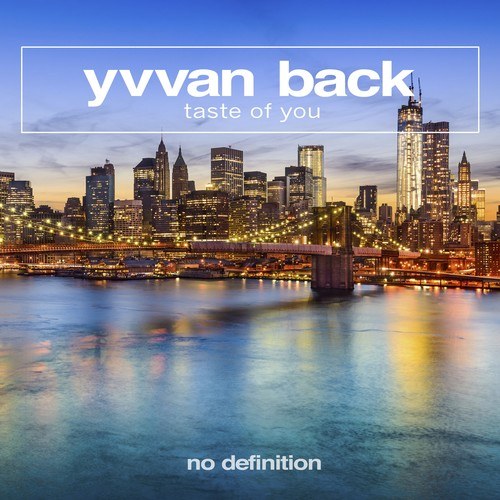Yvvan Back-Taste of You