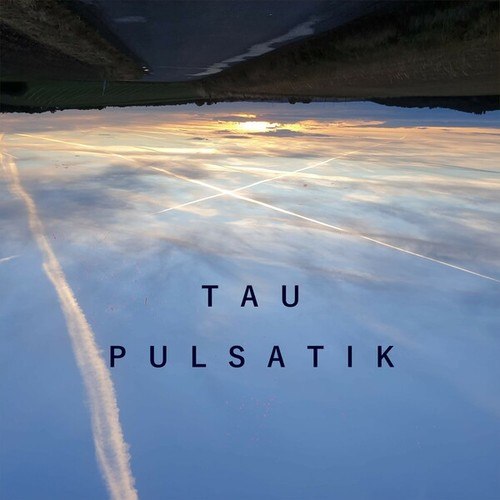 Pulsatik-Tau