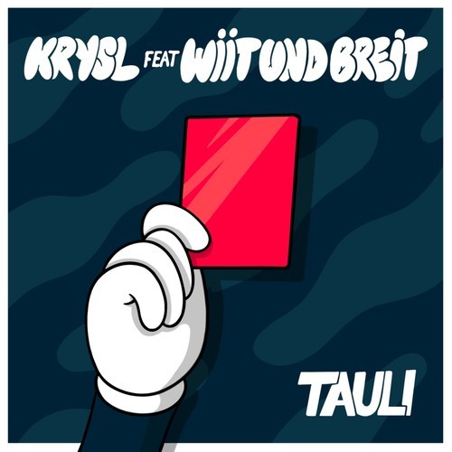 KRYSL, WiiTundBreit-Tauli