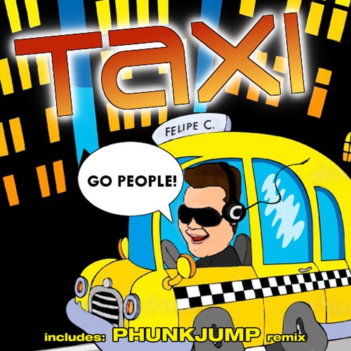 Felipe C, Phunkjump-Taxi