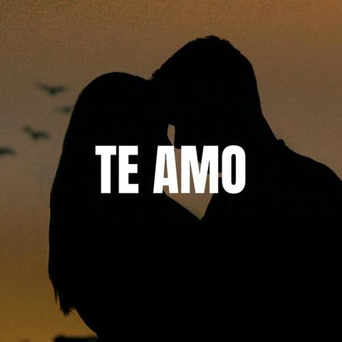 Te Amo