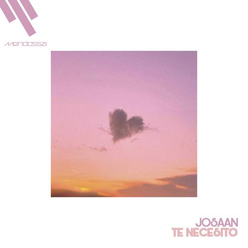 JOSAAN-Te Necesito