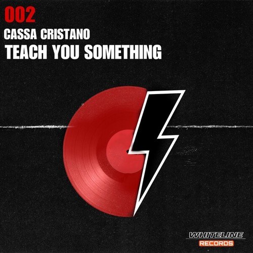Cassa Cristano-Teach You Something