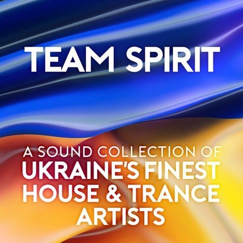 Various Artists-Team Spirit (A Sound Collection of Ukraine's Finest House & Trance Artists)