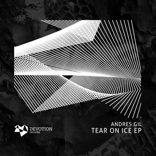 Andres Gil-Tear On Ice EP
