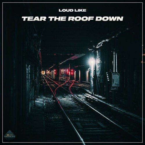 Loud Like-Tear the Roof Down
