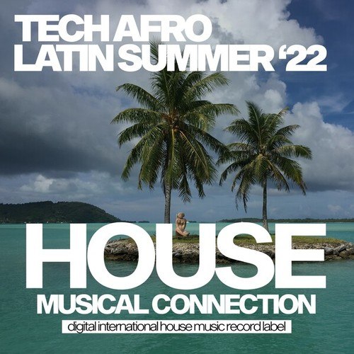 Various Artists-Tech Afro Latin Summer 2022