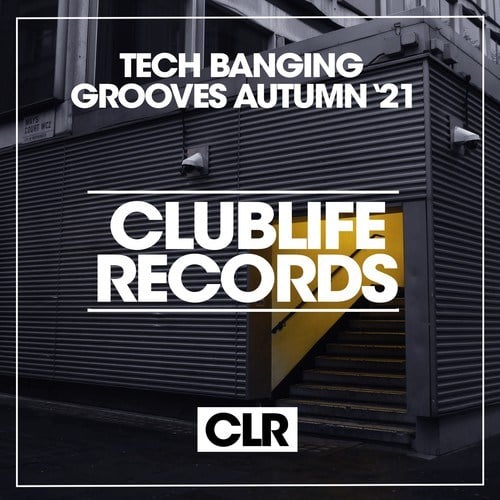 Tech Banging Grooves Autumn '21
