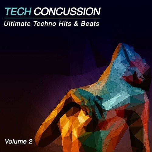 Various Artists-Tech Concussion, Vol. 2 (Ultimate Techno Hits n' Beats)