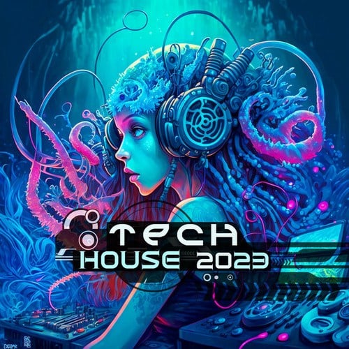 Tech House 2023