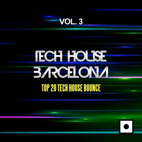 Various Artists-Tech House Barcelona, Vol. 3