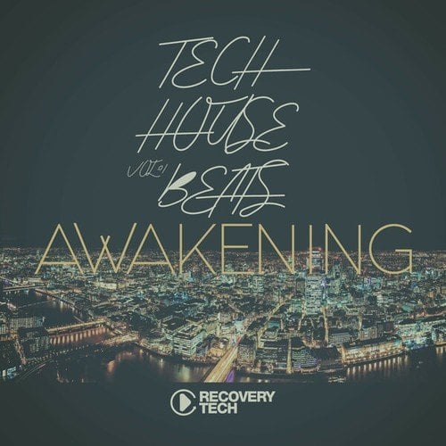 Tech House Beats Awakening, Vol.01