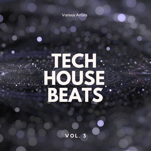 Various Artists-Tech House Beats, Vol. 3