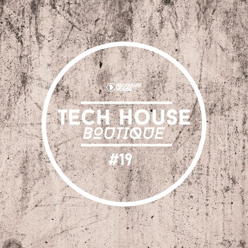 Various Artists-Tech House Boutique, Pt. 19