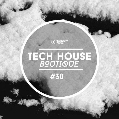 Various Artists-Tech House Boutique, Pt. 30