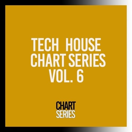 Various Artists-Tech House Chart Series, Vol. 6