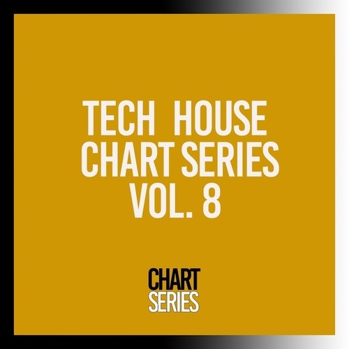 Various Artists-Tech House Chart Series, Vol. 8
