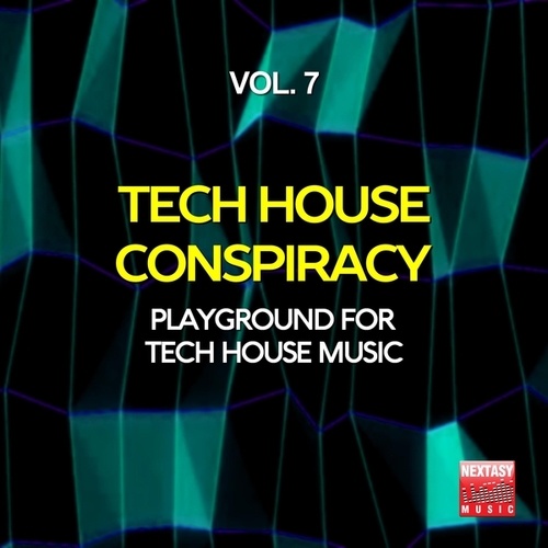 Tech House Conspiracy, Vol. 7