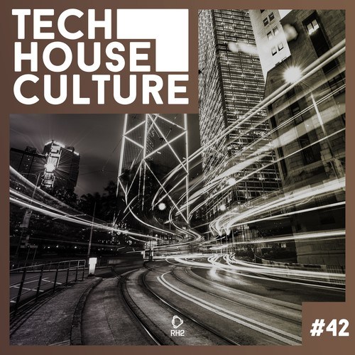 Various Artists-Tech House Culture #42