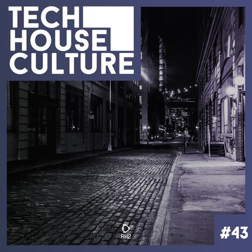 Various Artists-Tech House Culture #43