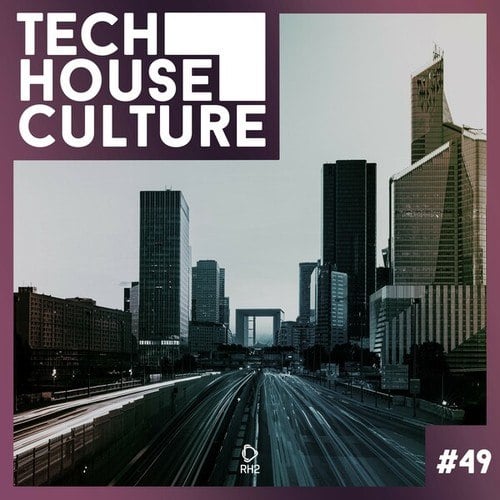 Various Artists-Tech House Culture #49