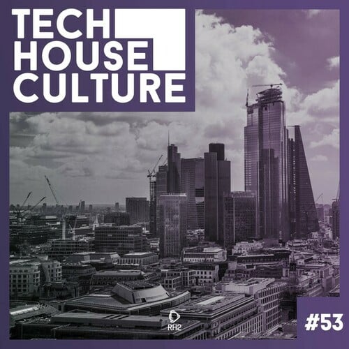 Various Artists-Tech House Culture #53