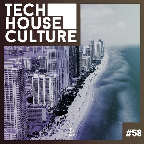 Various Artists-Tech House Culture #58